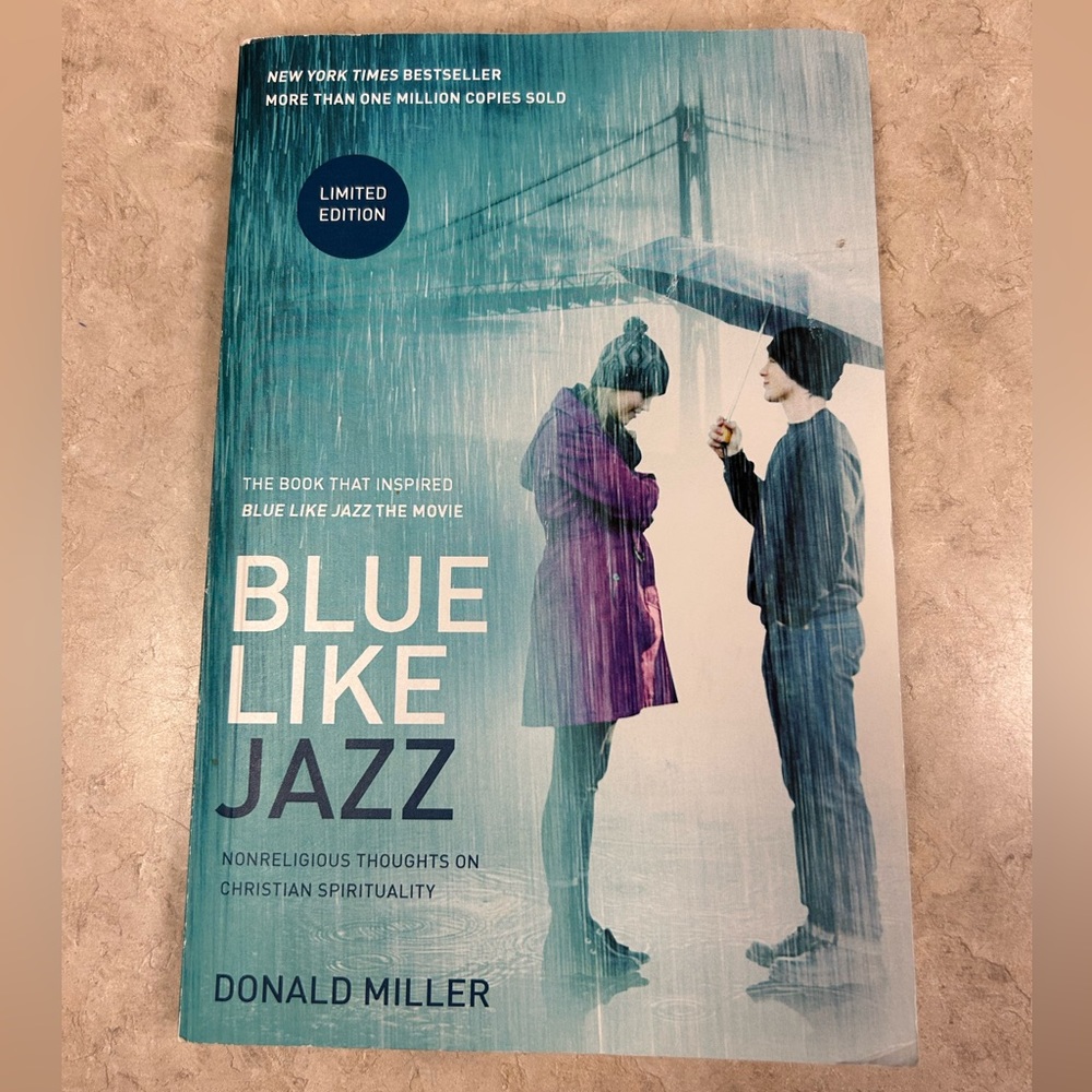 Book: Blue Like Jazz by Donald Miller